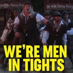 Robin Hood Men In Tights Song