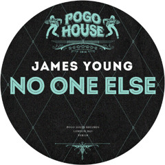 JAMES YOUNG - No One Else [PHR529] Pogo House Rec