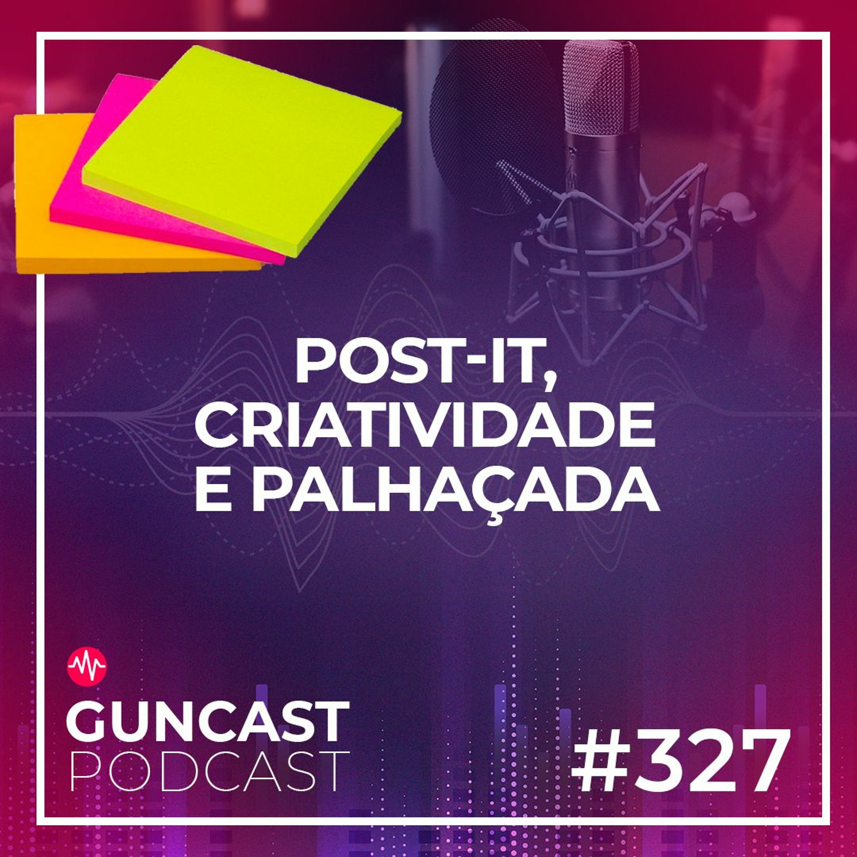 GunCast | Criatividade e Inovação