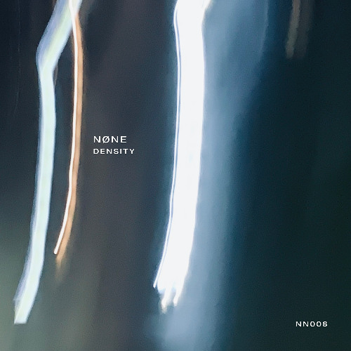 NØNE - Density (Original Mix)