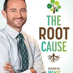 ACCESS PDF 📘 The Root Cause: Discover The Why Behind Your TMJ And Sleep Problems by
