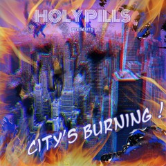 CITY'S BURNING (Single)