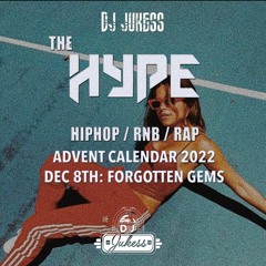 #TheHype22 - The Advent Calendar 2022: Forgotten Gems - Dec 8th 2022 - instagram: DJ_Jukess