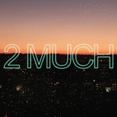2 MUCH - Justin Bieber (By Kev Nichols)