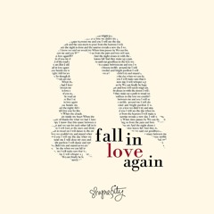 Fall In Love Again (a shynessity original)