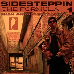 Sidesteppin The Formula - Walk Instrumentals Vol. 1