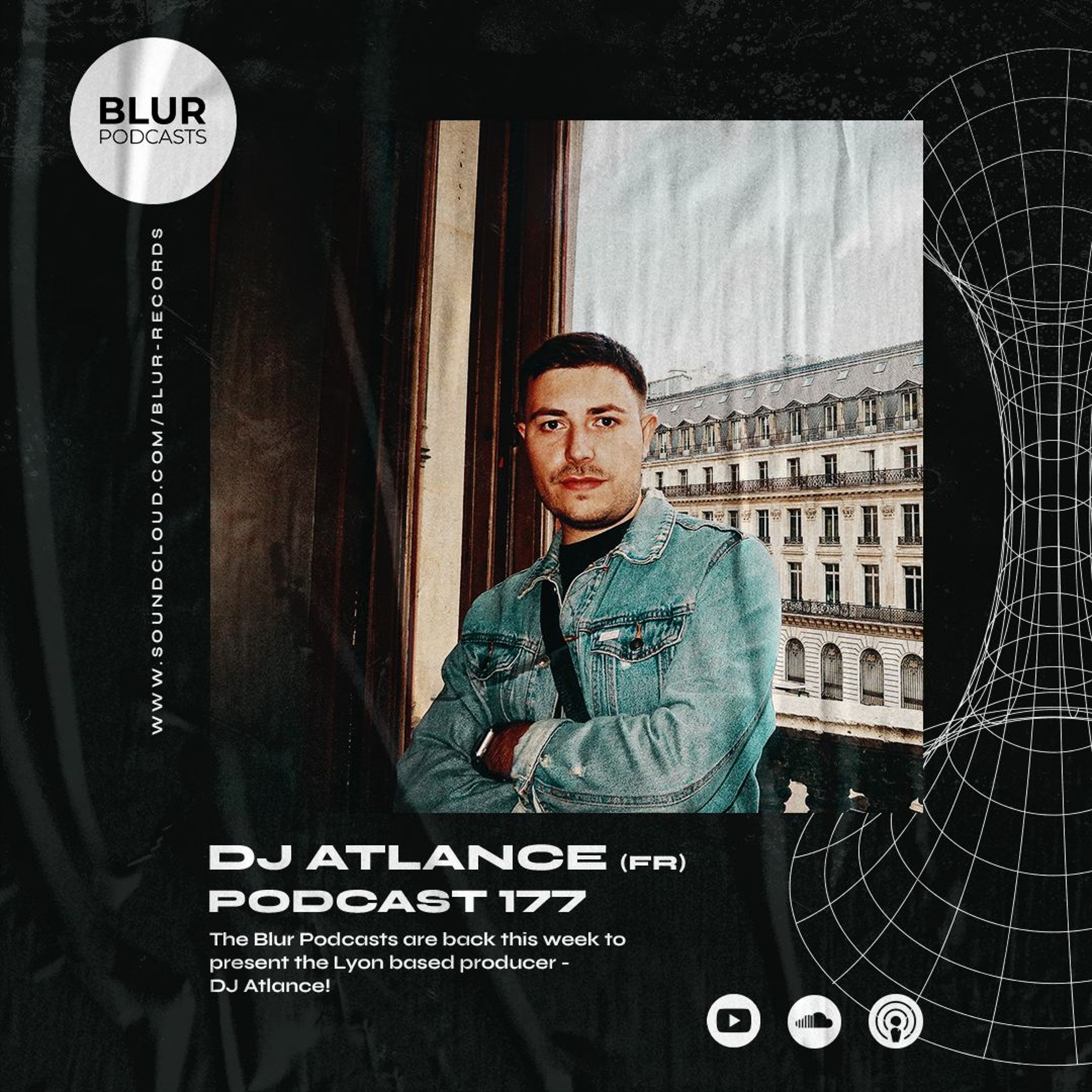 Blur Podcasts 177 - DJ Atlance (France) episode artwork