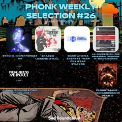 Phonk Weekly #26