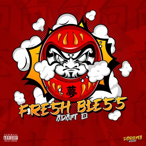 Marvelus x Adam O - Fresh Bless (Clean)[Daruma Riddim]