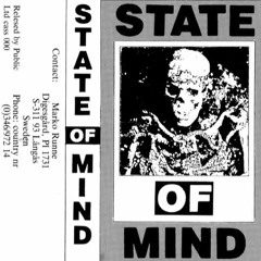 State Of Mind - I Want Your Death (Demo tape 1990)