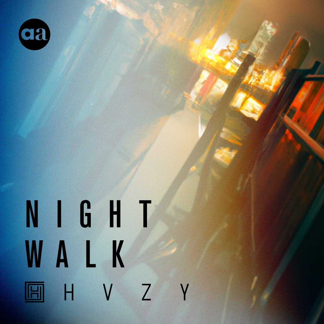 aa016. HVZY - Night Walk