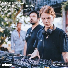 Macki Festival with Violet & Photonz - 16 Décembre 2022