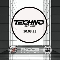 909 RIOT - Techno Helpline - 10 March 2023
