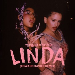 Tokischa & Rosalia - Linda (Edward Xavier Remix)