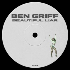 Ben Griff - Beautiful Liar