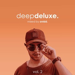 avidd @ deepdeluxe. #02