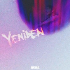 BEGE - Yeniden Slowed Down ♡