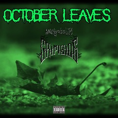 OCTOBER LEAVES (PROD. 1314) (PROD. GRIMSIDELBC)