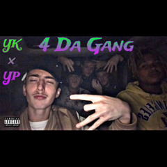 4 Da Gang  - YP x YK ( RAW VOCALS ) ( LEAKED UNRELEASED YOUNG KRYP2NITE x YUNG PRODIGY )