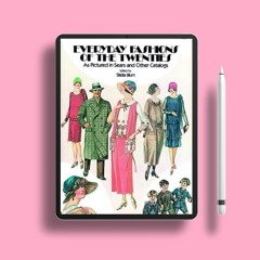 Everyday Fashions of the Twenties: As Pictured in Sears and Other Catalogs (Dover Fashion and C