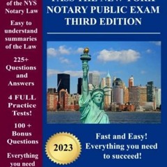 Read PdF Pass the New York Notary Public Exam Third Edition: Everything you need