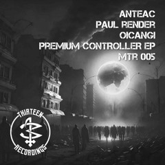 MTR005 - Anteac, Paul Render, Oicangi - Inappropriate (Original Mix).