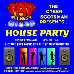 The Cyber Scotsman - House Party (Album Megamix)