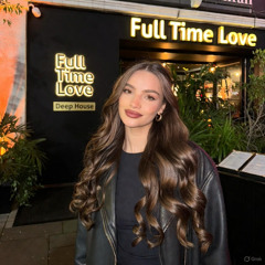 Full Time Love - Deep House Session