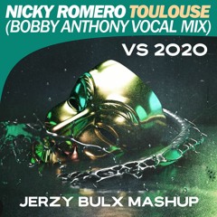 Nicky Romero - Toulouse VS Toulouse 2020 Edit (Jerzy Bulx Mashup)
