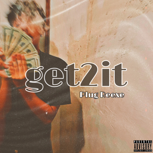 GET2IT (prod. ashton)