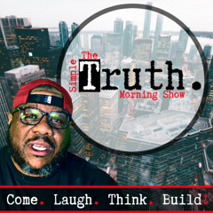 "I'm Full of It!": The Simple Truth Morning Show (11.23.2022)