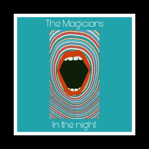 The Magicians - In The Night(Original Mix)
