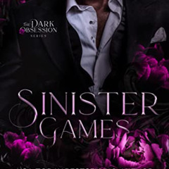 [Read] EBOOK 💕 Sinister Games: A Dark Romance (Dark Obsession Book 2) by  Zoe Blake