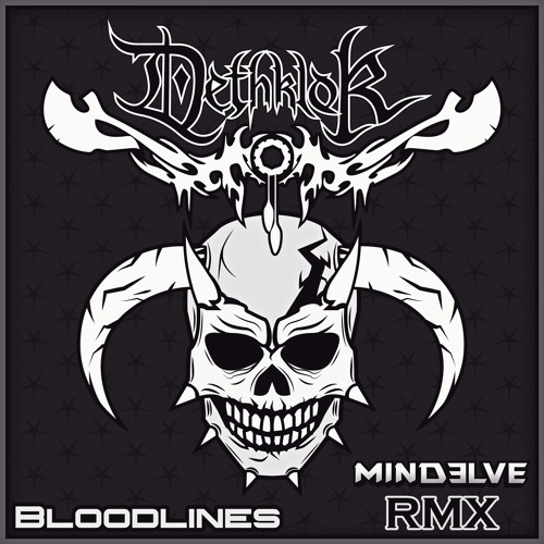 Dethklok - Bloodlines (Delve RMX)