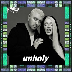 Sam Smith - Unholy (feat. Kim Petras)[Komuz Flip]