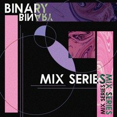 Binary Quarantine Mix Series