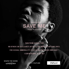 What's The Word WINSDAY: S1EP7: "SAVE ME" (Prod. By Ristyn)