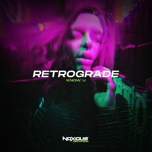 Retrograde - Know U [FREE DOWNLOAD]