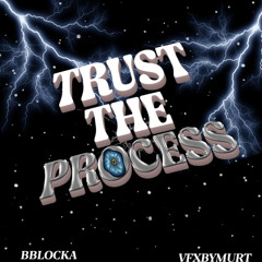 Trust The Process