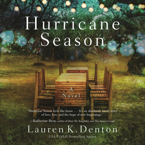 HURRICANE SEASON by Lauren K. Denton