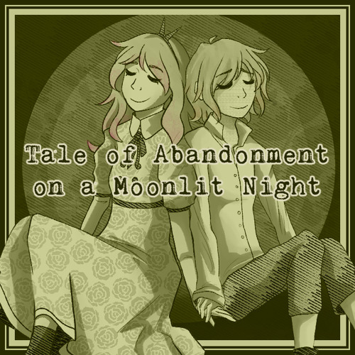 Tale of Abandonment on a Moonlit Night