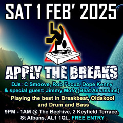 Radio plug for Apply The Breaks Featuring Beat Assassins 1st Feb 2025