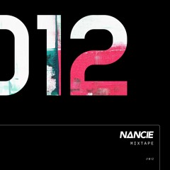 Mixtape 012 - Nancie
