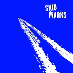 SKID MARKS -prod.WOUNG-