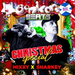 Hixxy "Christmas Special" - Bonkers Beats 131b - 22.12.23