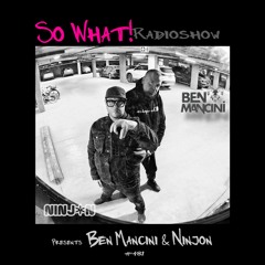 So What Radioshow 481/Ben Mancini & Ninjon