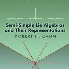 [PDF] READ Free Semi-Simple Lie Algebras and Their Representations (Do
