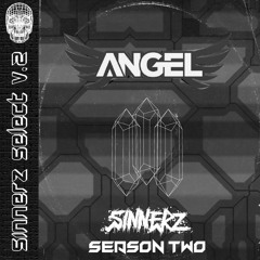 Sinnerz Select: S2:E2 (Feat. Angel)