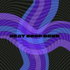 Beat Drop Down