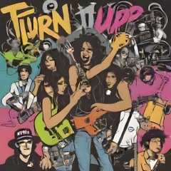 Turn it up - VIP